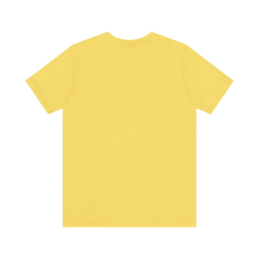 Don't let life, Unisex Jersey Short Sleeve Tee