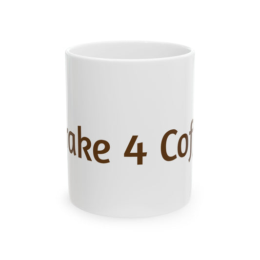 Ceramic Mug, (11oz, 15oz)