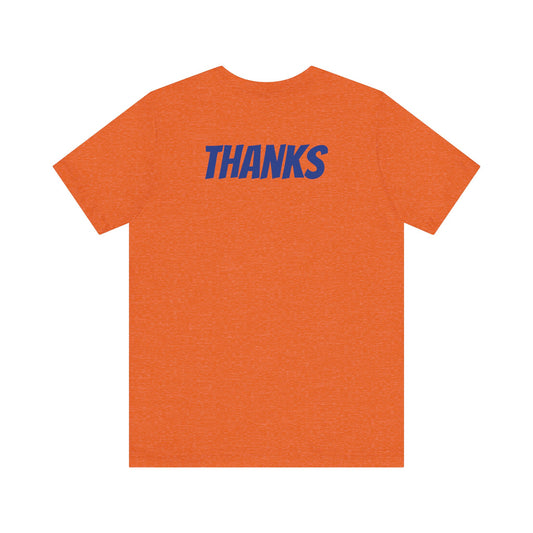 No one Cares, Unisex Jersey Short Sleeve Tee