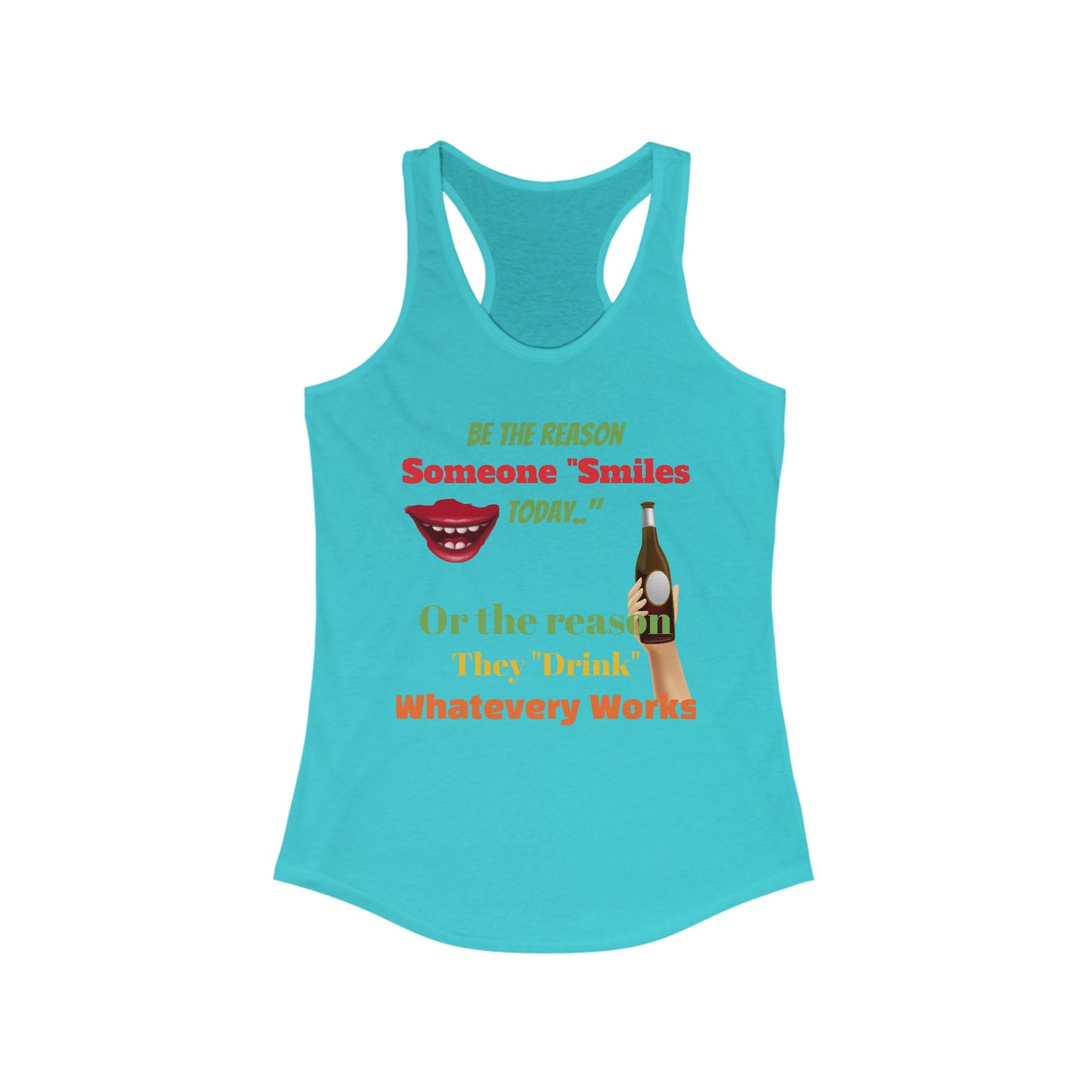 Smile/Drink, Women's Ideal Racerback Tank