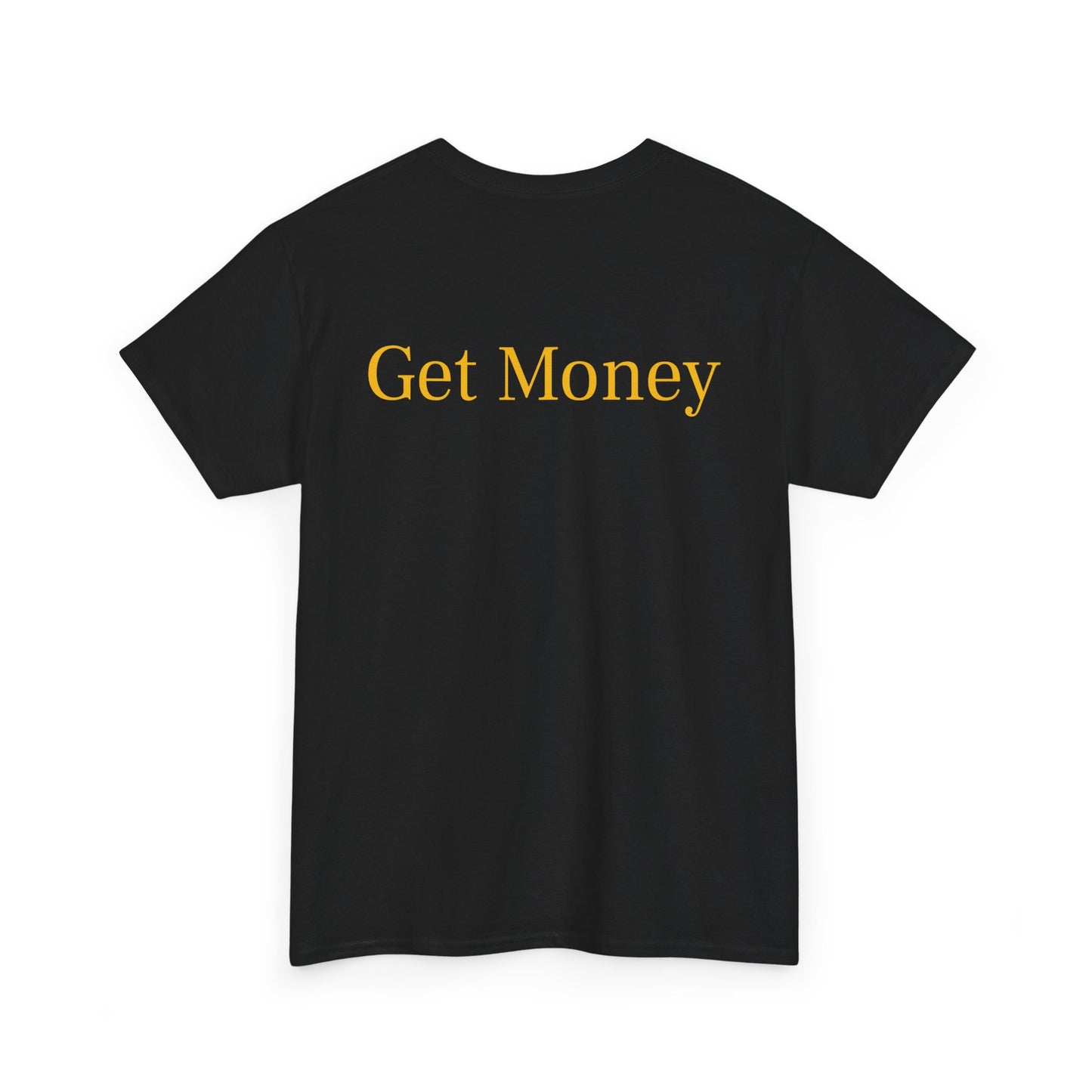 Get Money, Unisex Heavy Cotton Tee