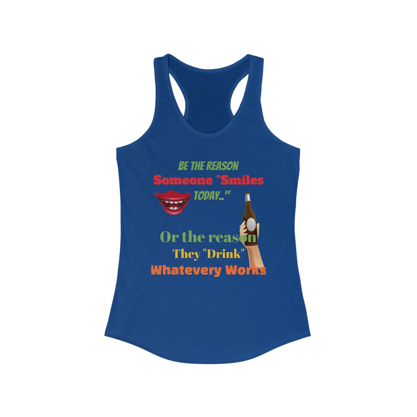 Smile/Drink, Women's Ideal Racerback Tank