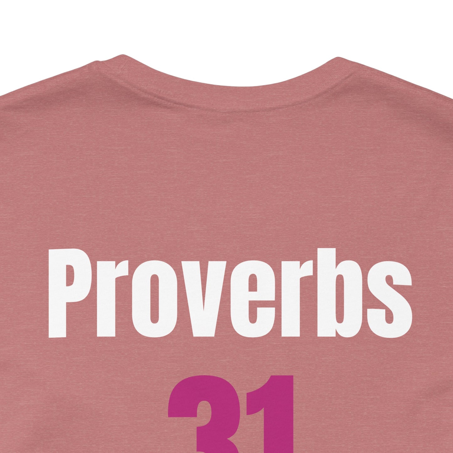 Proverbs 31, Unisex Jersey Short Sleeve Tee