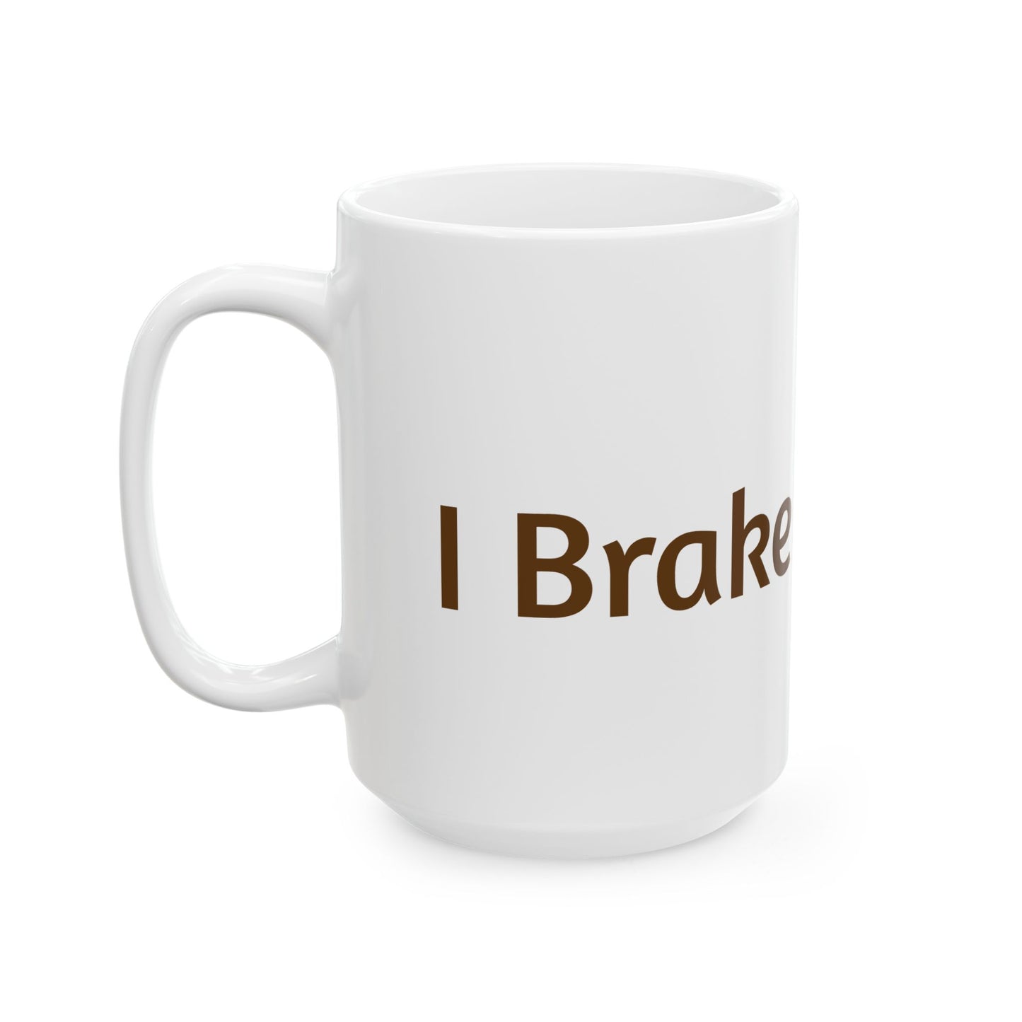 Ceramic Mug, (11oz, 15oz)