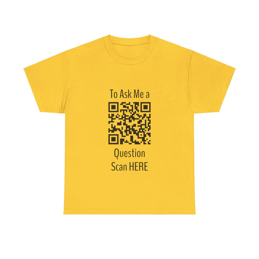 Scan Here, Unisex Heavy Cotton Tee