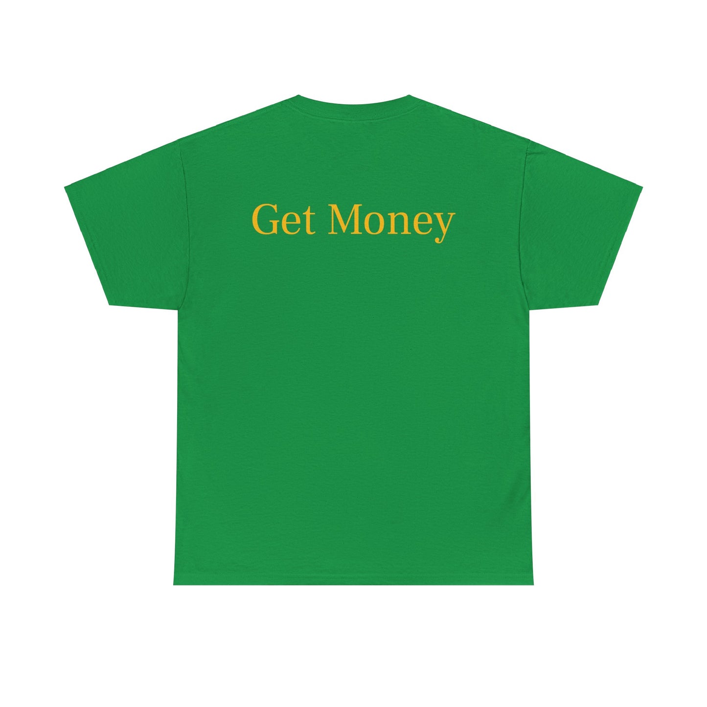 Get Money, Unisex Heavy Cotton Tee