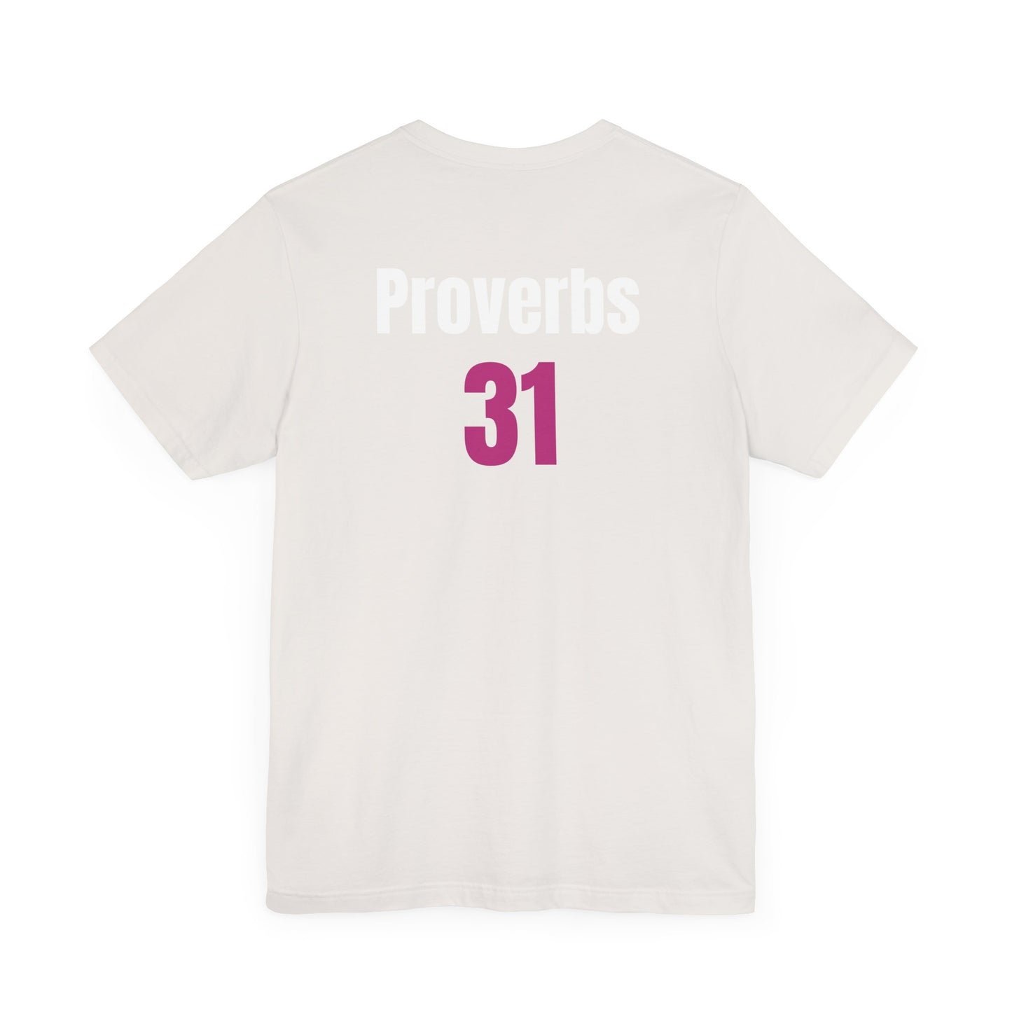 Proverbs 31, Unisex Jersey Short Sleeve Tee