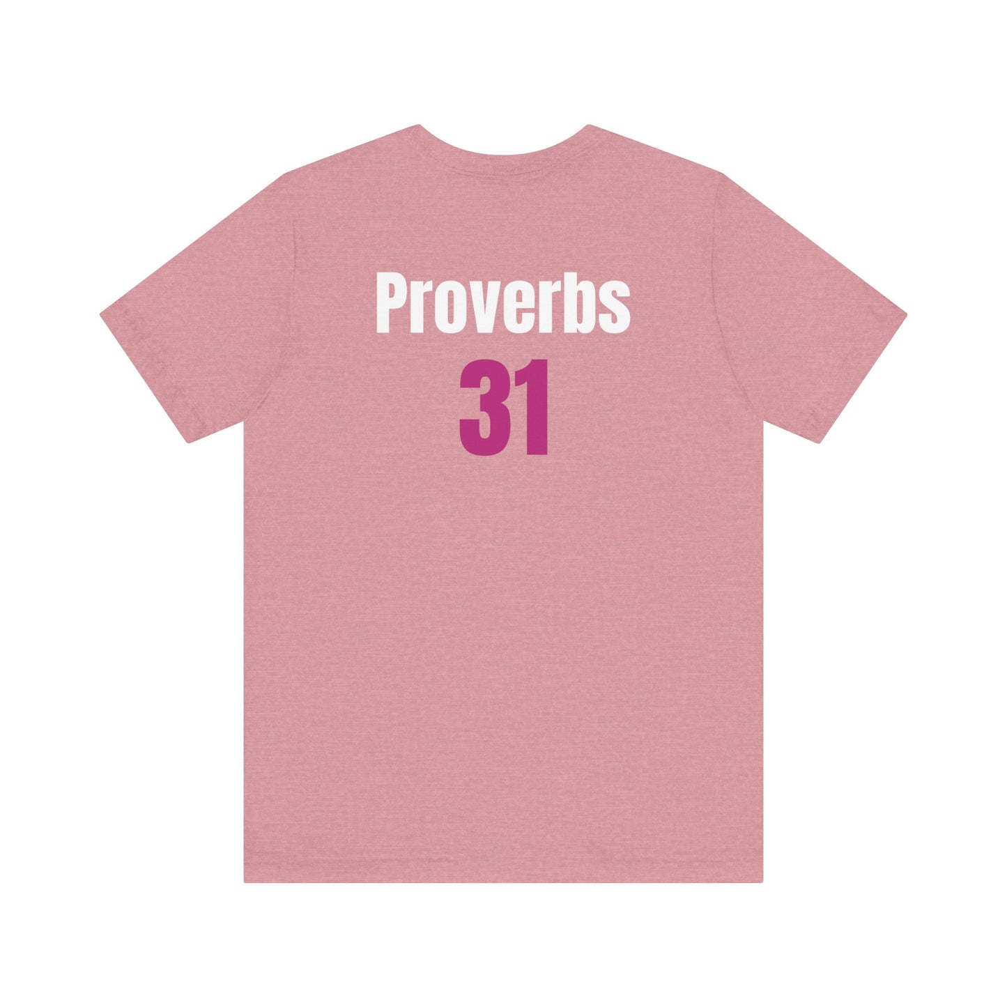 Proverbs 31, Unisex Jersey Short Sleeve Tee