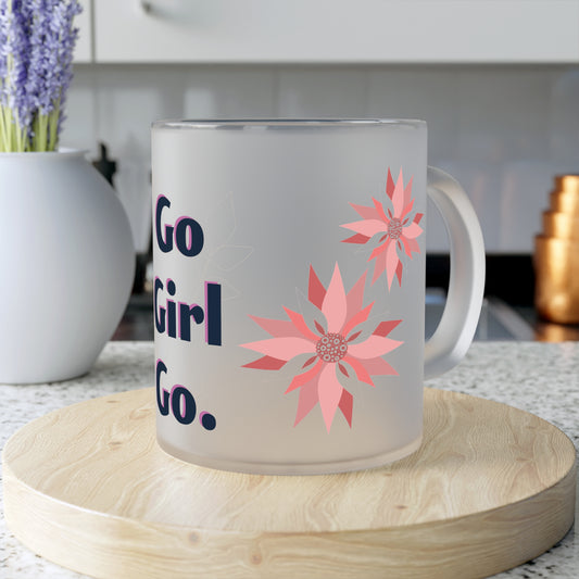Go Girl Go, Frosted Glass Mug