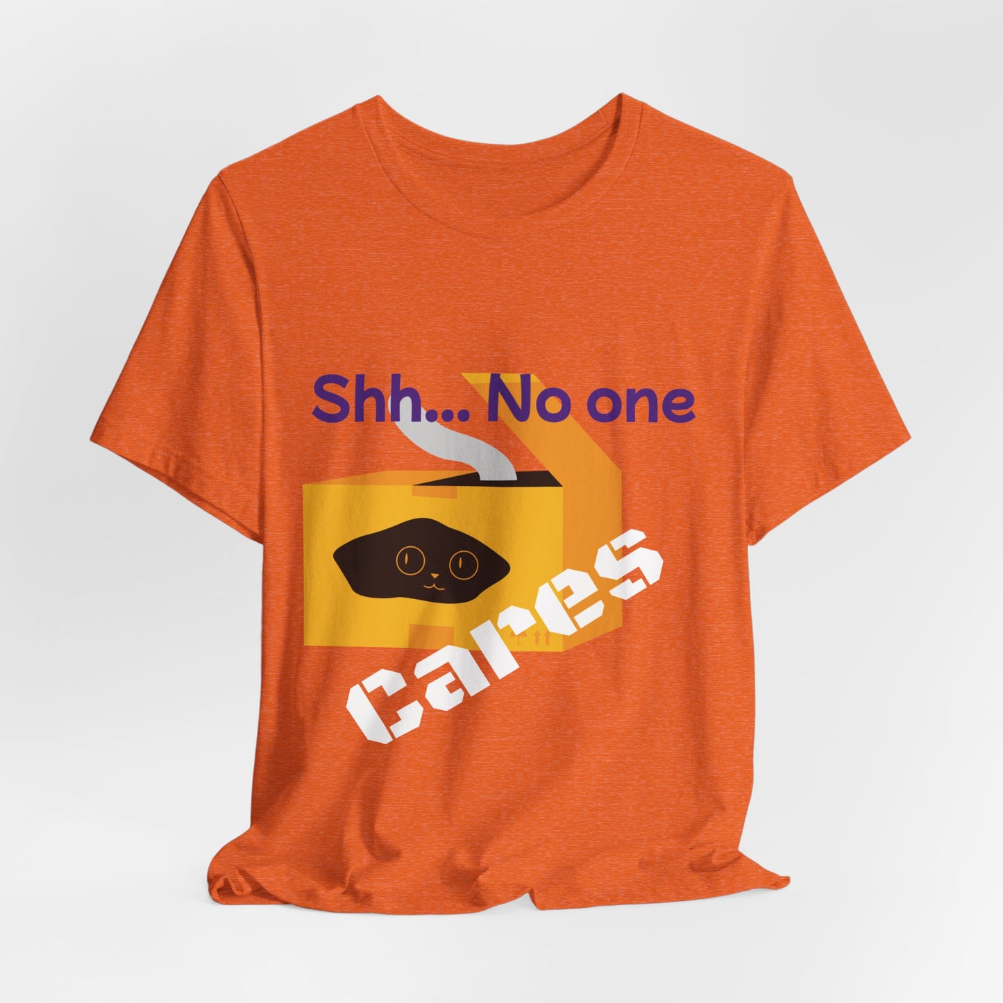 No one Cares, Unisex Jersey Short Sleeve Tee