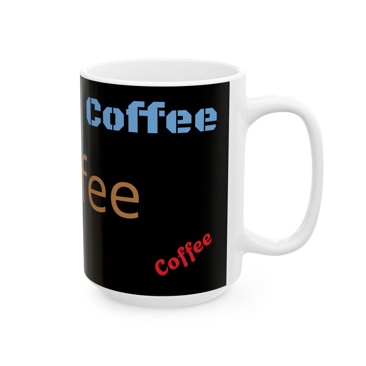 Coffee-coffee, Ceramic Mugs, (11oz, 15oz) Coffee 1st
