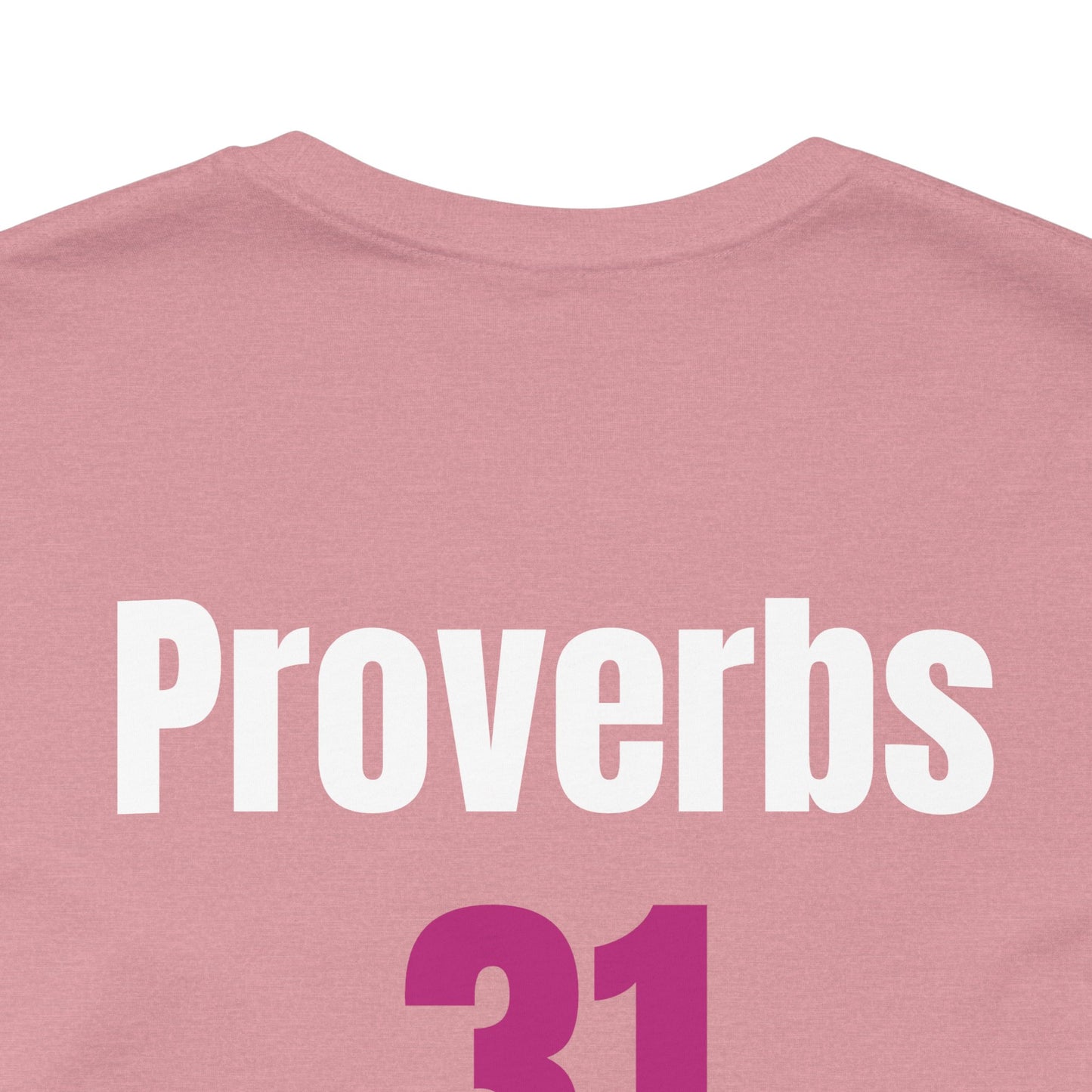 Proverbs 31, Unisex Jersey Short Sleeve Tee