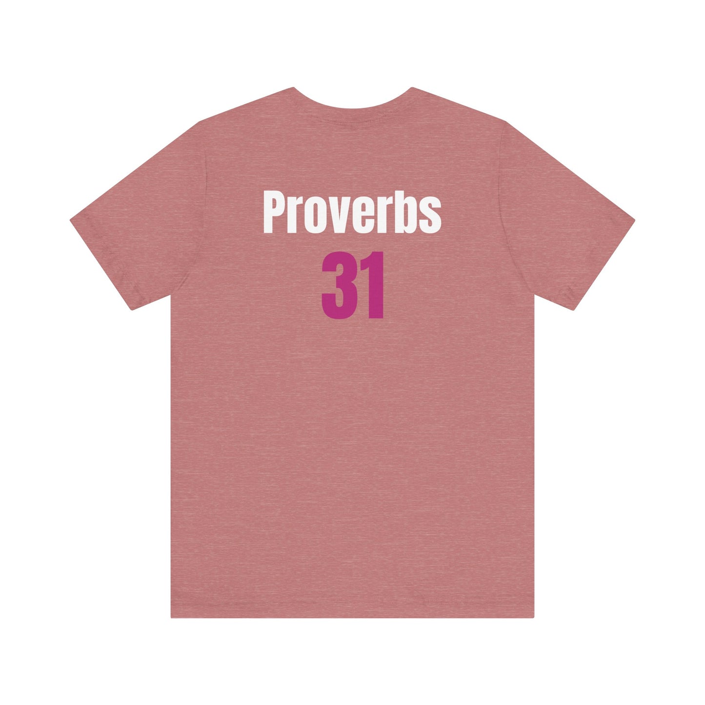 Proverbs 31, Unisex Jersey Short Sleeve Tee