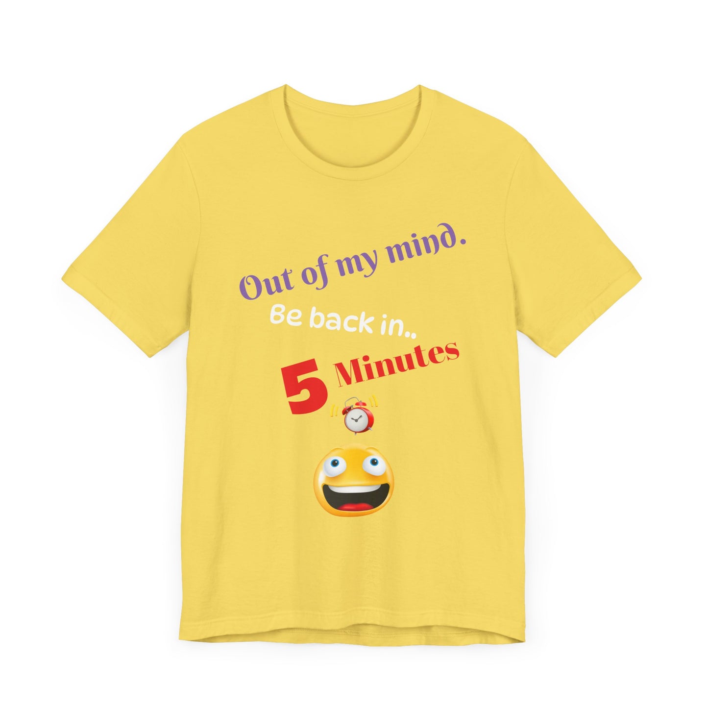 Out of my mind, Unisex Jersey Short Sleeve Tee