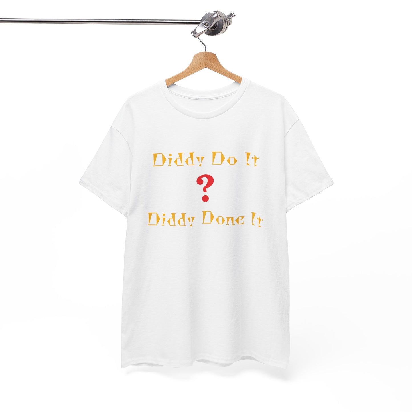 Diddy Do ?, Unisex Heavy Cotton Tee
