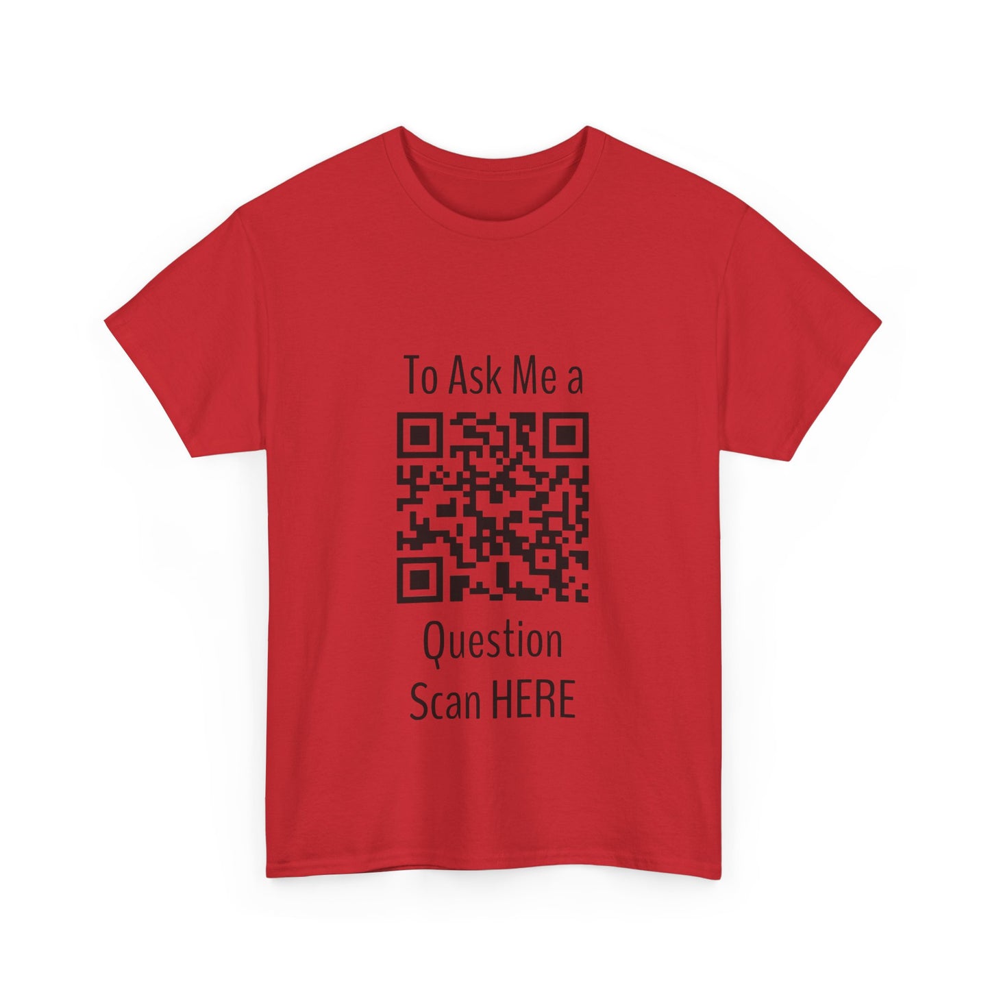 Scan Here, Unisex Heavy Cotton Tee