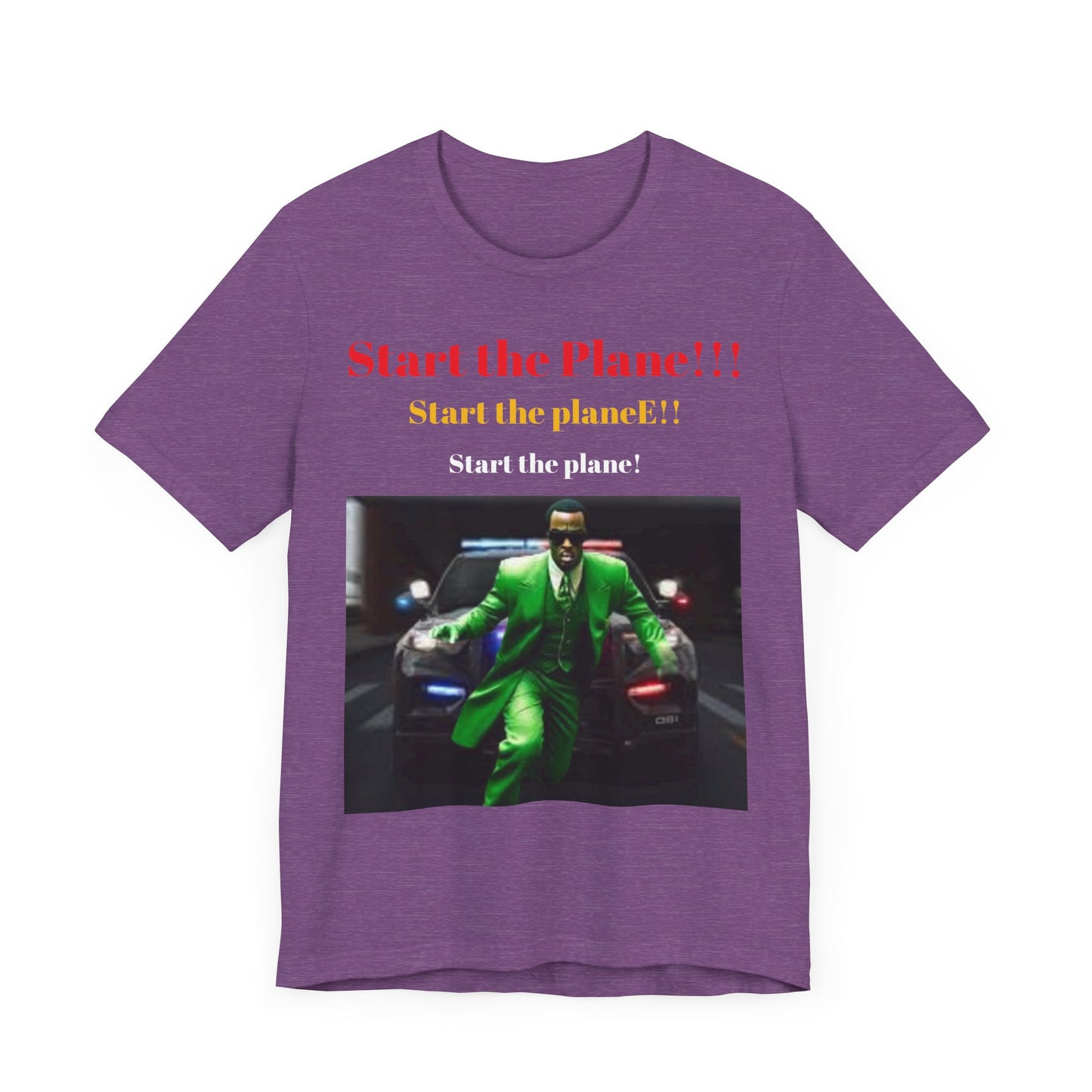 Diddy's start the plane!, Unisex Jersey Short Sleeve Tee