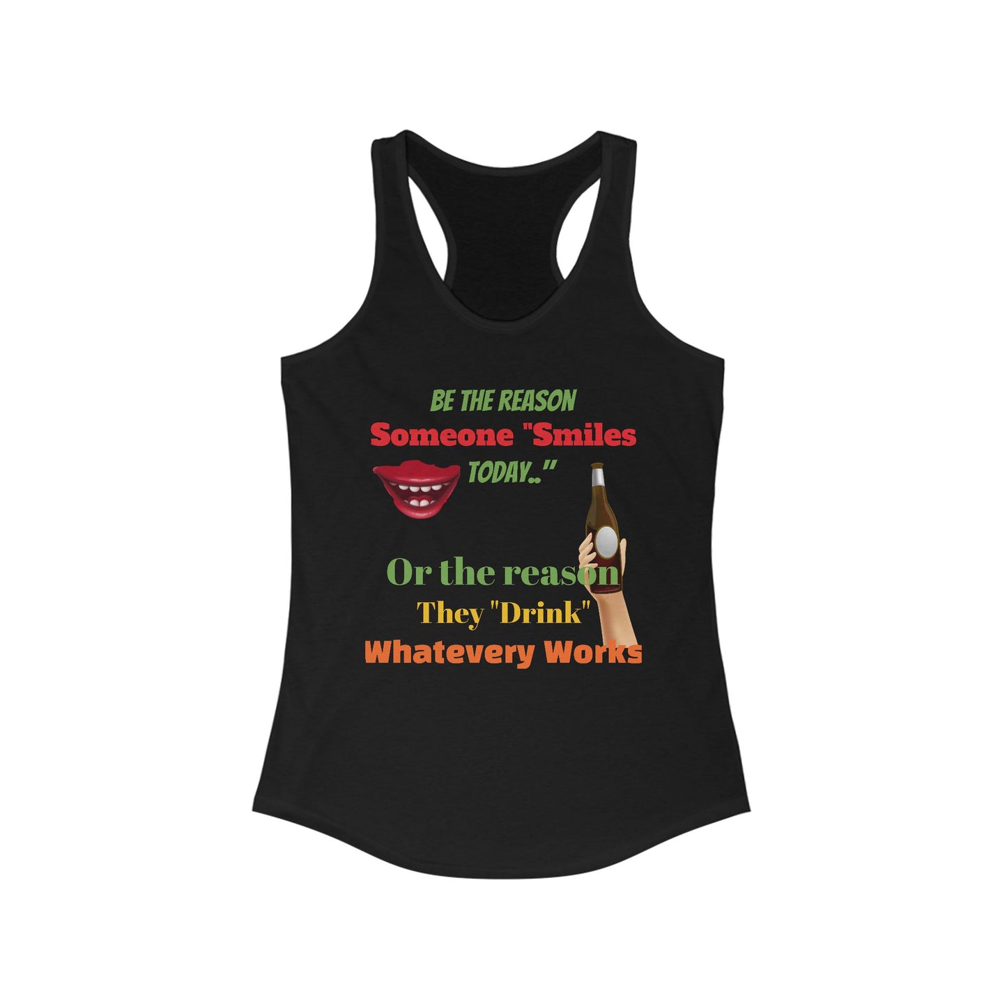 Smile/Drink, Women's Ideal Racerback Tank