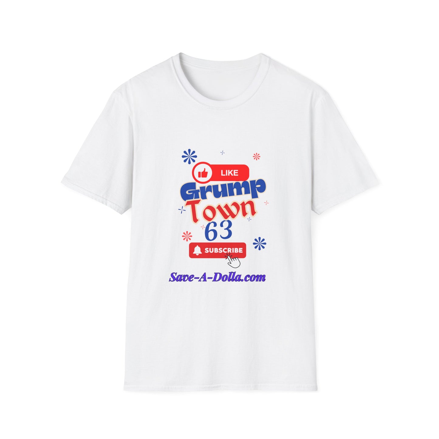 Funny Grump Town Unisex Softstyle T-Shirt - Perfect for Grumpy Friends & Gift Ideas