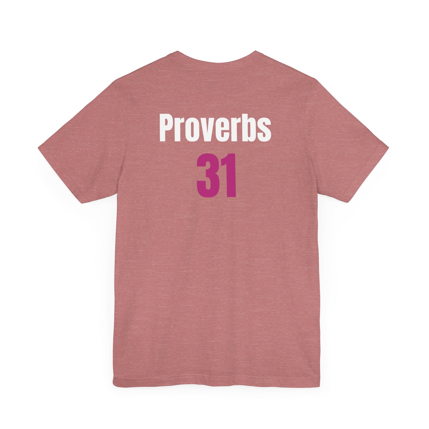 Proverbs 31, Unisex Jersey Short Sleeve Tee