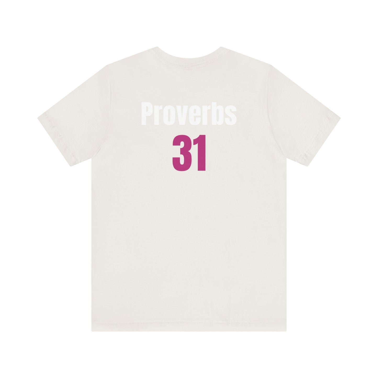 Proverbs 31, Unisex Jersey Short Sleeve Tee