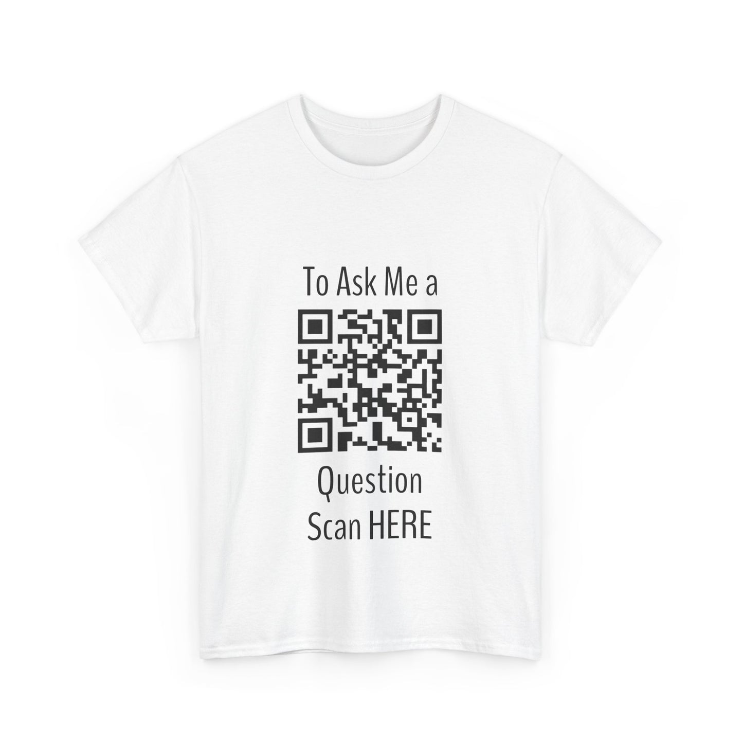Scan Here, Unisex Heavy Cotton Tee