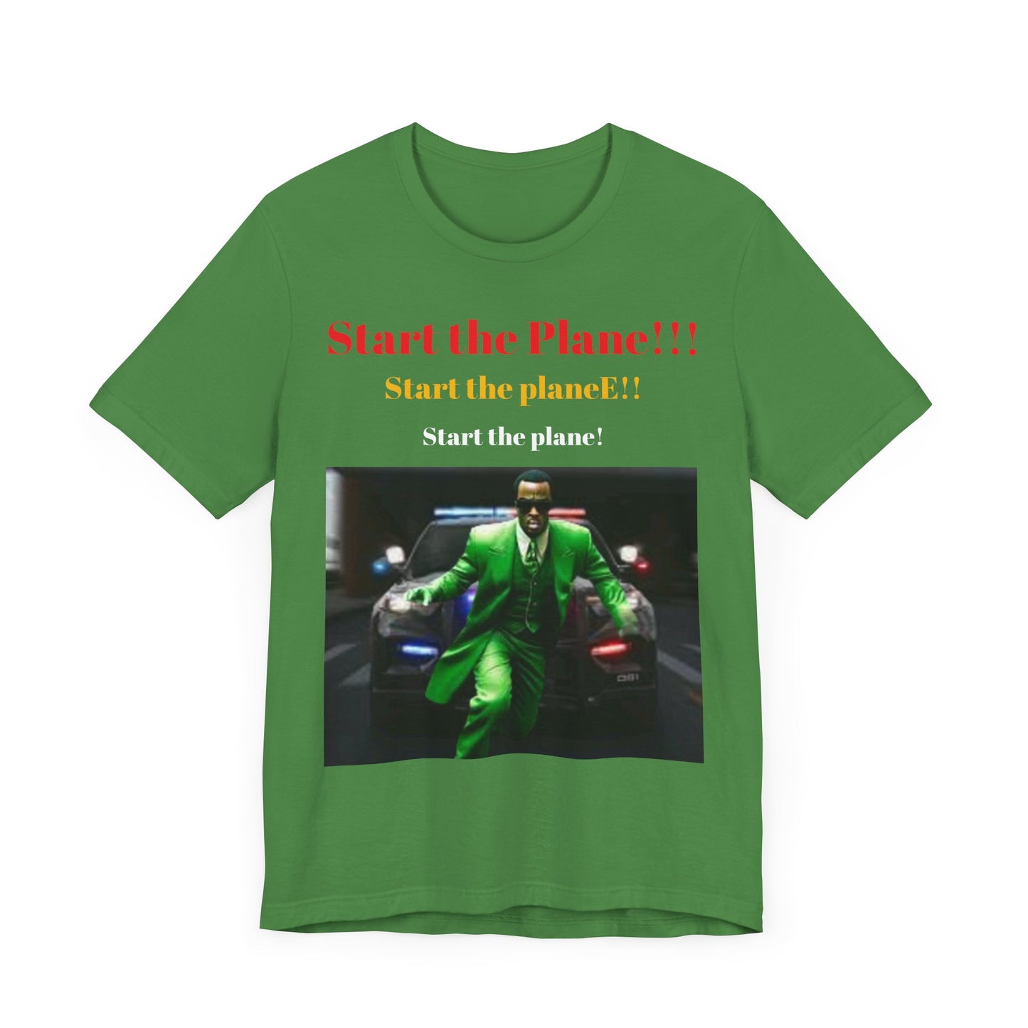 Diddy's start the plane!, Unisex Jersey Short Sleeve Tee