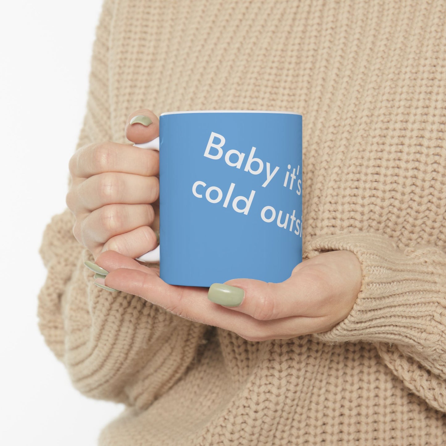 It's cold, Ceramic Mug, (11oz, 15oz)